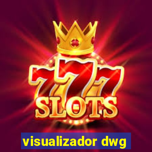 visualizador dwg